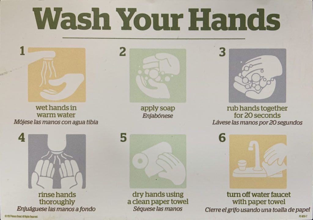Sign from Panera Bread company with 6 steps for washing your hands. It's a lesson in audience engagement and knowing what story to tell and when.
